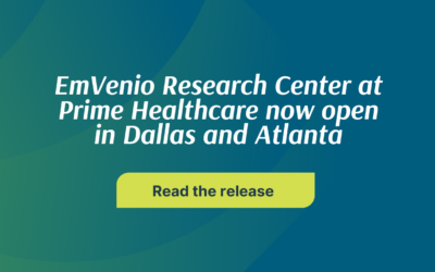 EmVenio’s clinical research sites at Prime Healthcare hospitals now open in Dallas and Atlanta